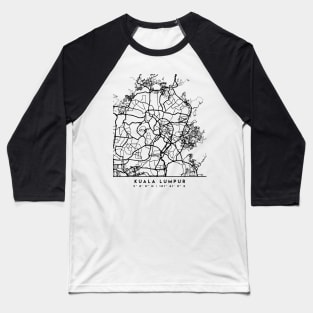 KUALA LUMPUR MALAYSIA BLACK CITY STREET MAP ART Baseball T-Shirt